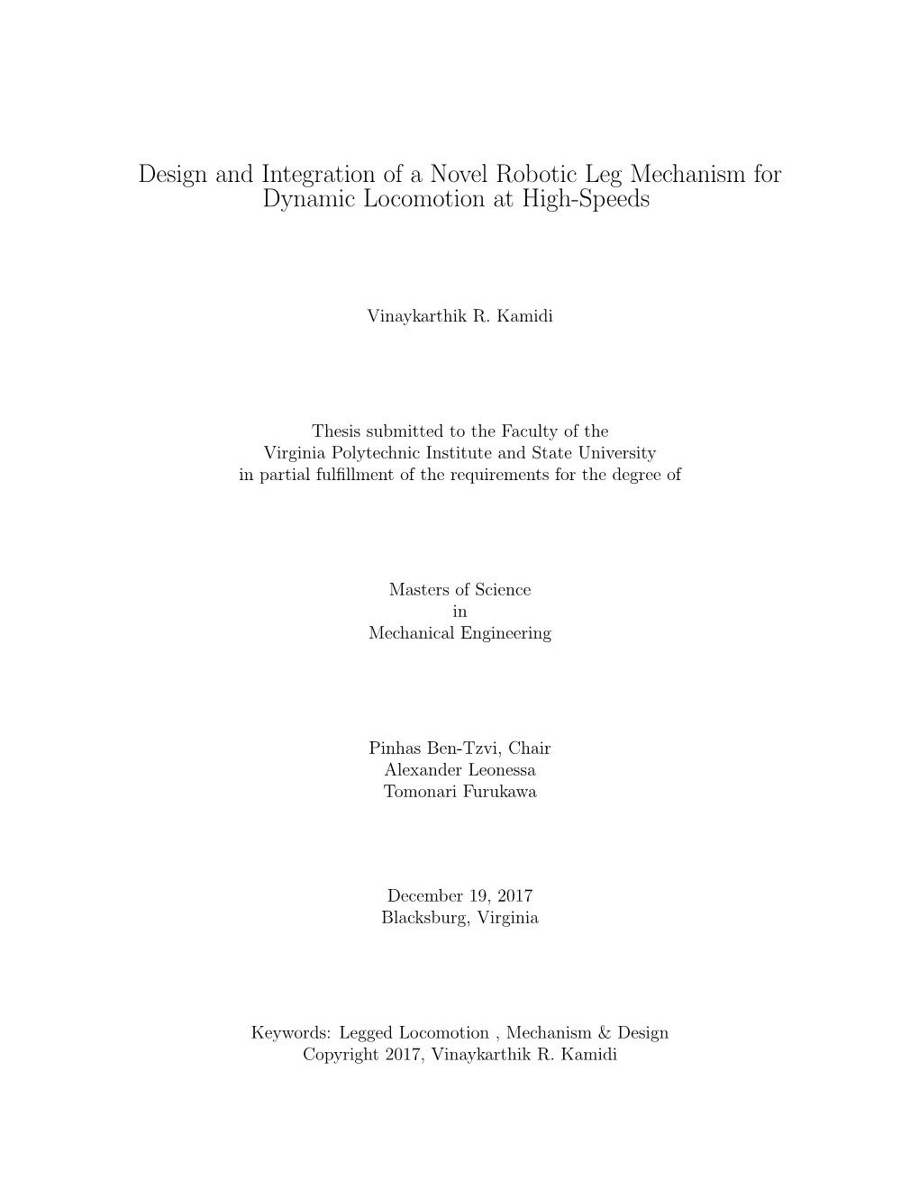 Design and Integration of a Novel Robotic Leg Mechanism for Dynamic Locomotion at High-Speeds