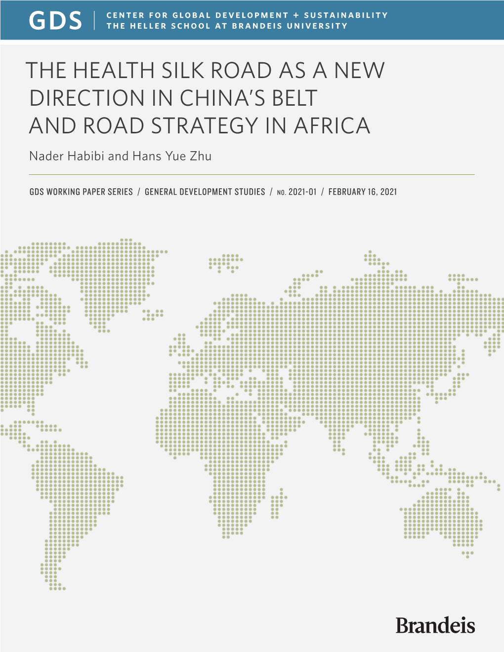 The Health Silk Road As a New Direction in China's Belt and Road