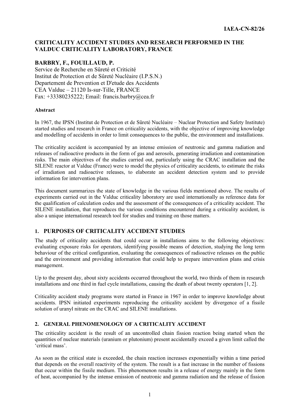 Iaea-Cn-82/26 Criticality Accident Studies and Research Performed in the Valduc Criticality Laboratory, France Barbry, F., Fouil