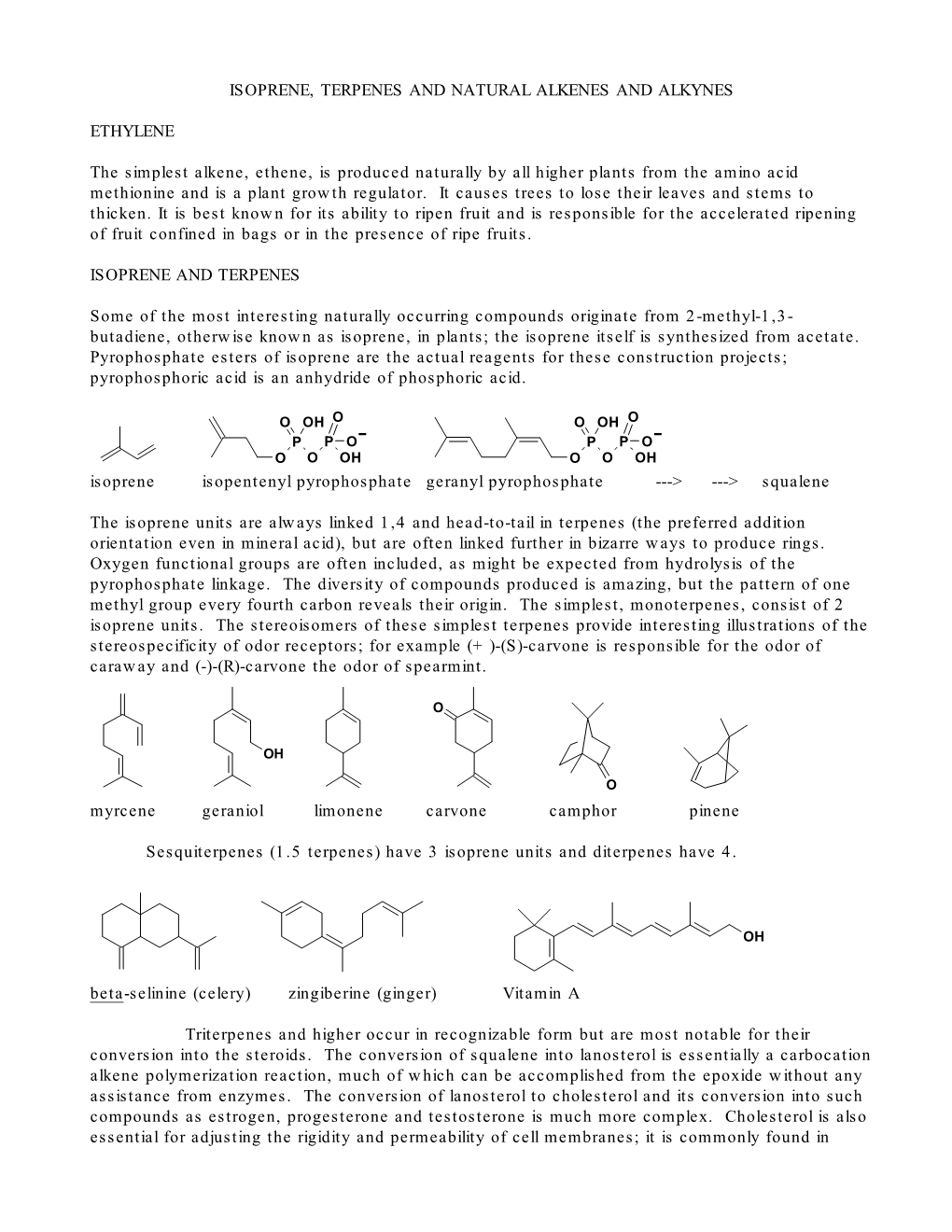 Isoprene, Terpenes and Natural Alkenes and Alkynes