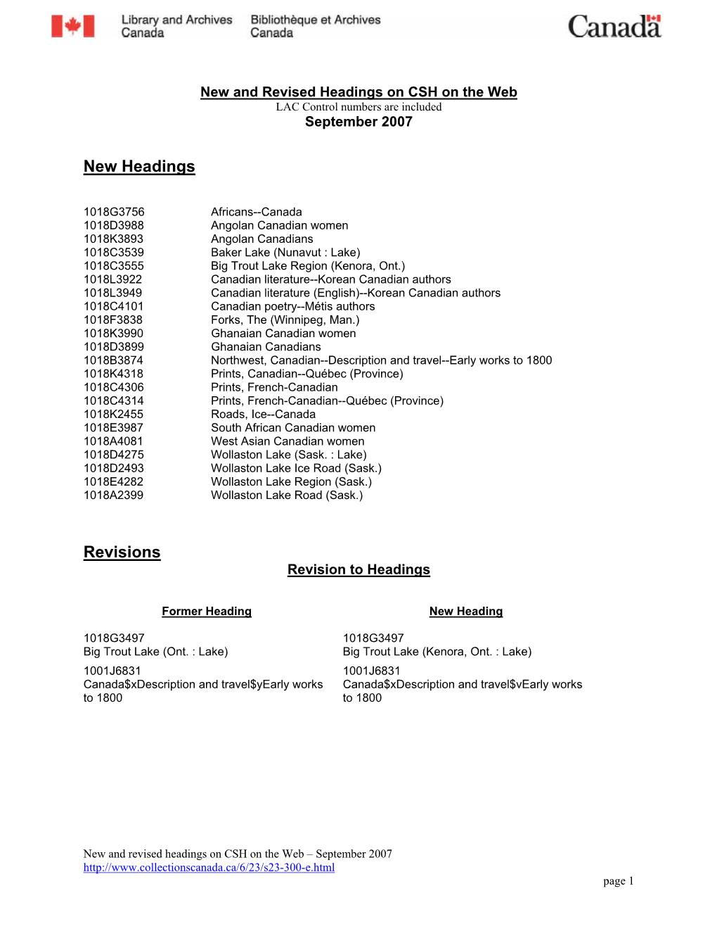 New and Revised Headings on CSH on the Web LAC Control Numbers Are Included September 2007