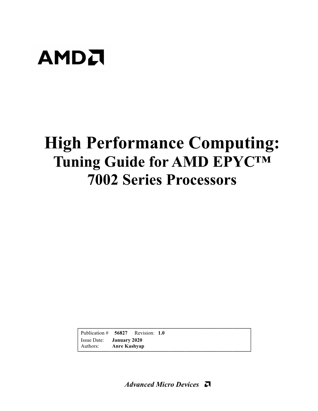 Tuning Guide for AMD EPYC™ 7002 Series Processors