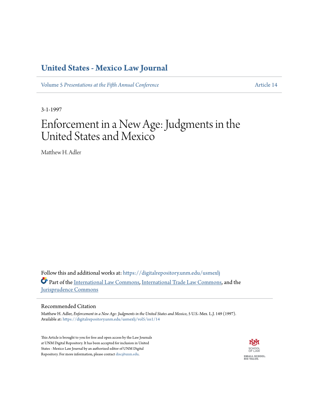 Enforcement in a New Age: Judgments in the United States and Mexico Matthew H