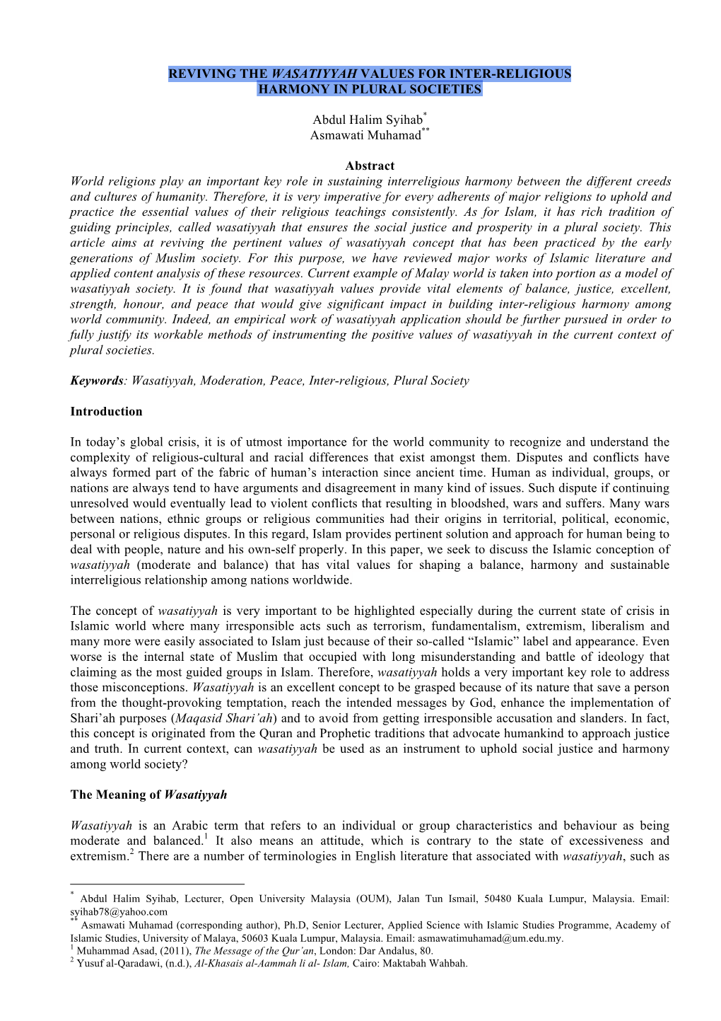 REVIVING the WASATIYYAH VALUES for INTER-RELIGIOUS HARMONY in PLURAL SOCIETIES Abdul Halim Syihab* Asmawati Muhamad** Abstract