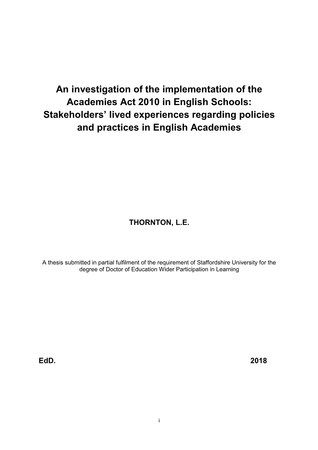 An Investigation of the Implementation of the Academies Act 2010 in English Schools