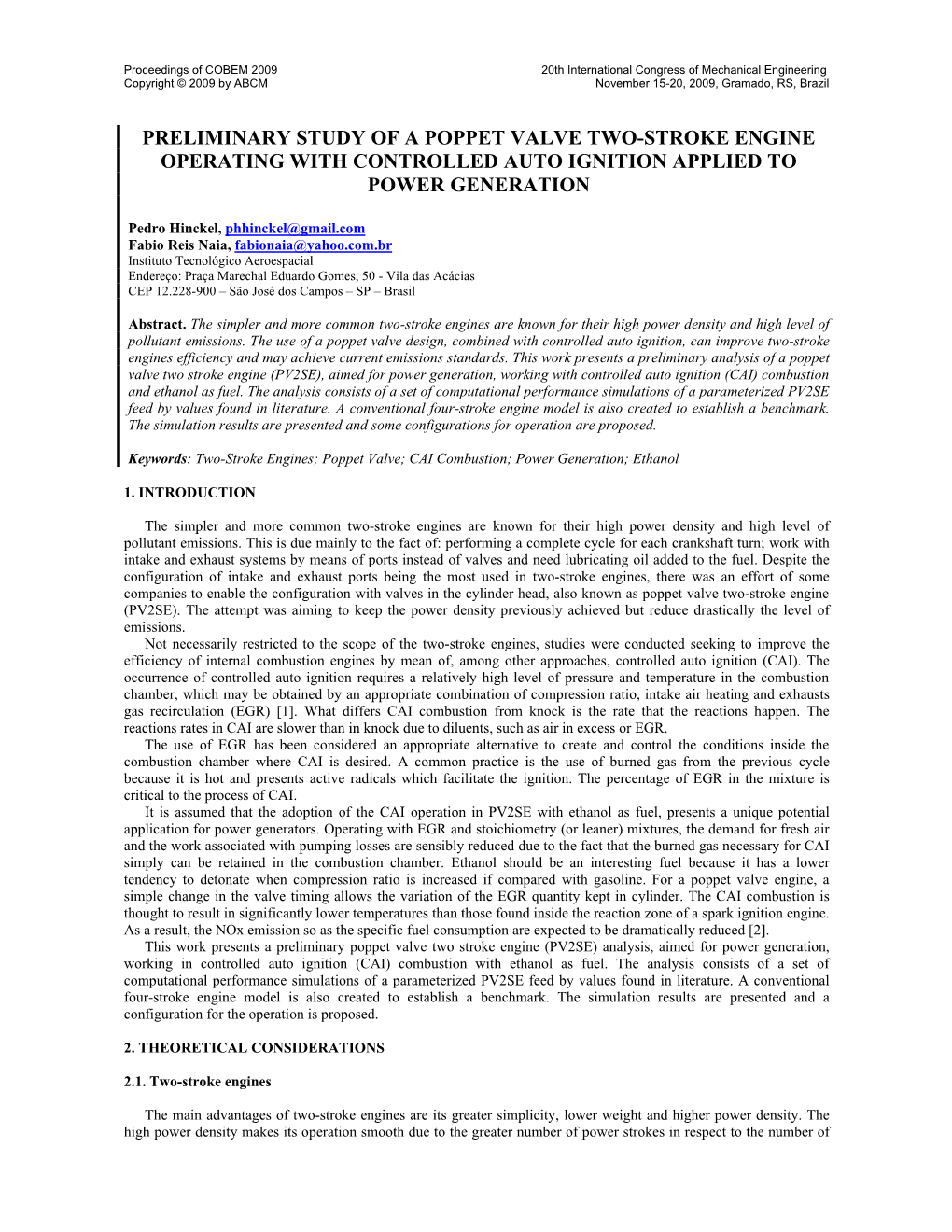 Preliminary Study of a Poppet Valve Two-Stroke Engine Operating with Controlled Auto Ignition Applied to Power Generation