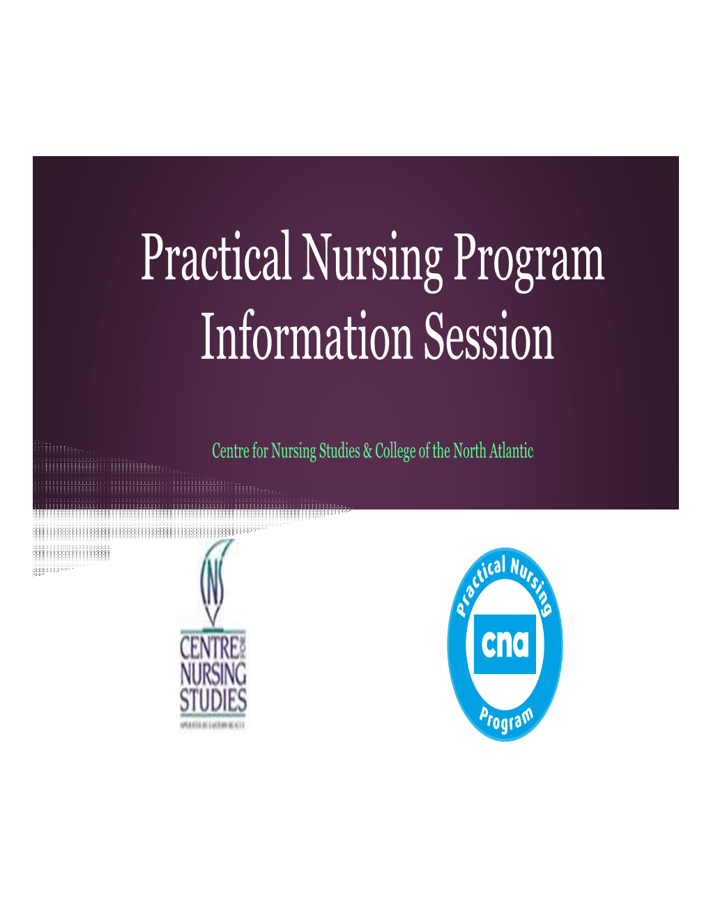 Practical Nursing Program Information Session