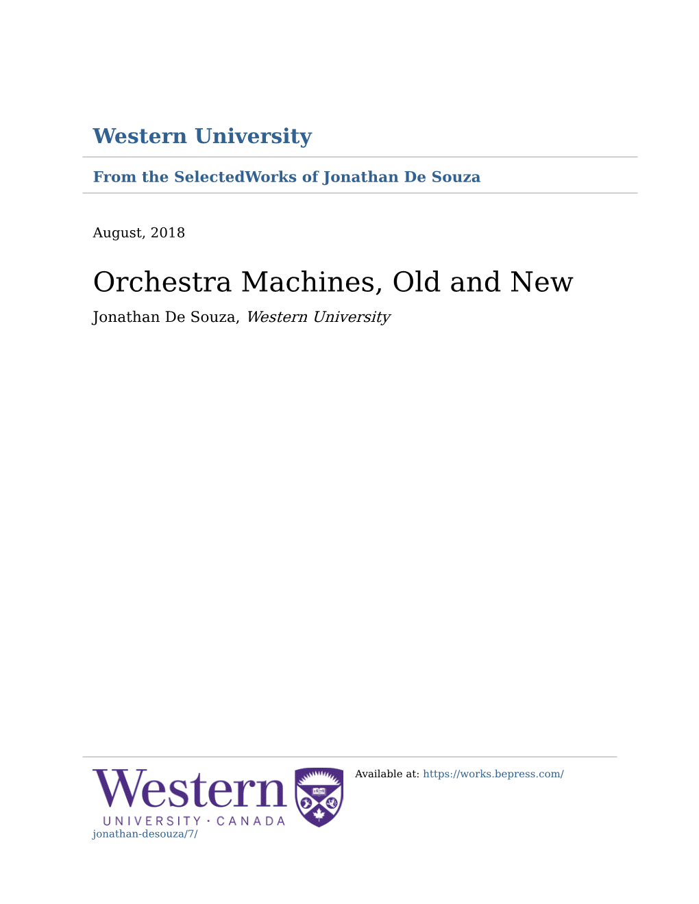 Orchestra Machines, Old and New Jonathan De Souza, Western University