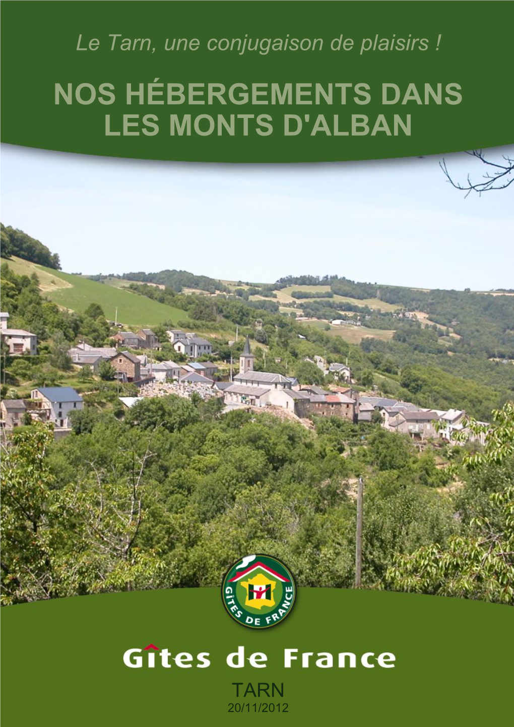Cataloguenos Hébergements Dans Les Monts D'alban