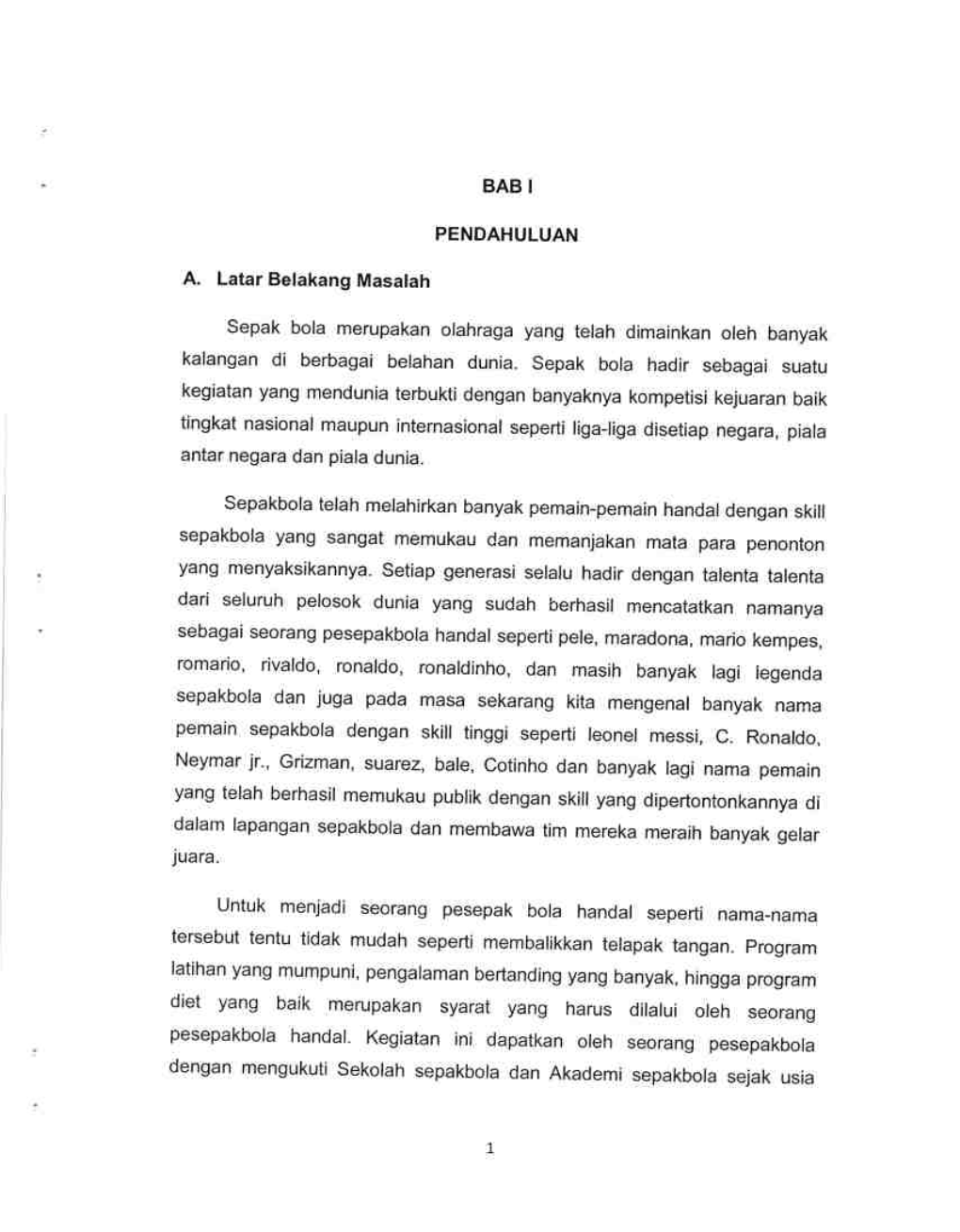 Dilalui Oleh Seorang Pesepakbola Handal