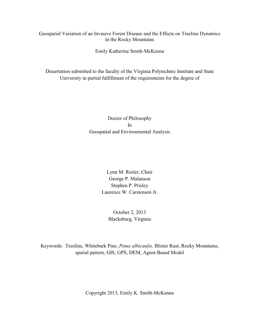 Geospatial Variation of an Invasive Forest Disease and the Effects on Treeline Dynamics in the Rocky Mountains