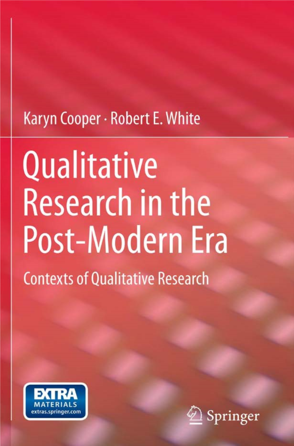 Qualitative Research in the Post-Modern Era