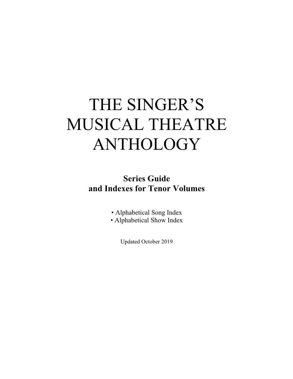 THE SINGER's MUSICAL THEATRE ANTHOLOGY Tenor Volumes