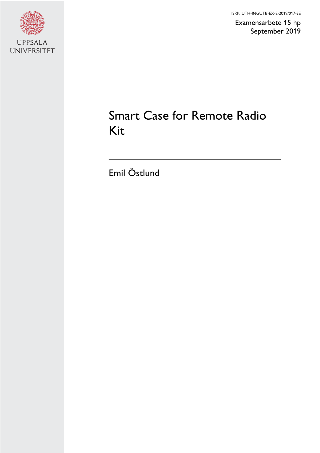 Smart Case for Remote Radio Kit