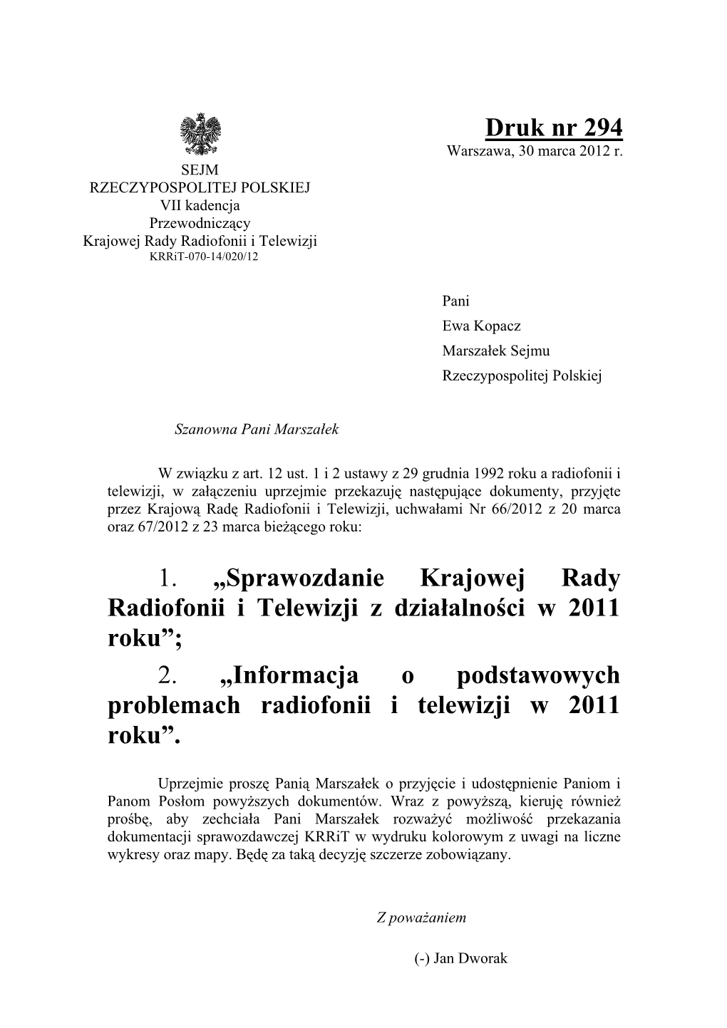 Druk Nr 294 1. „Sprawozdanie Krajowej Rady Radiofonii I