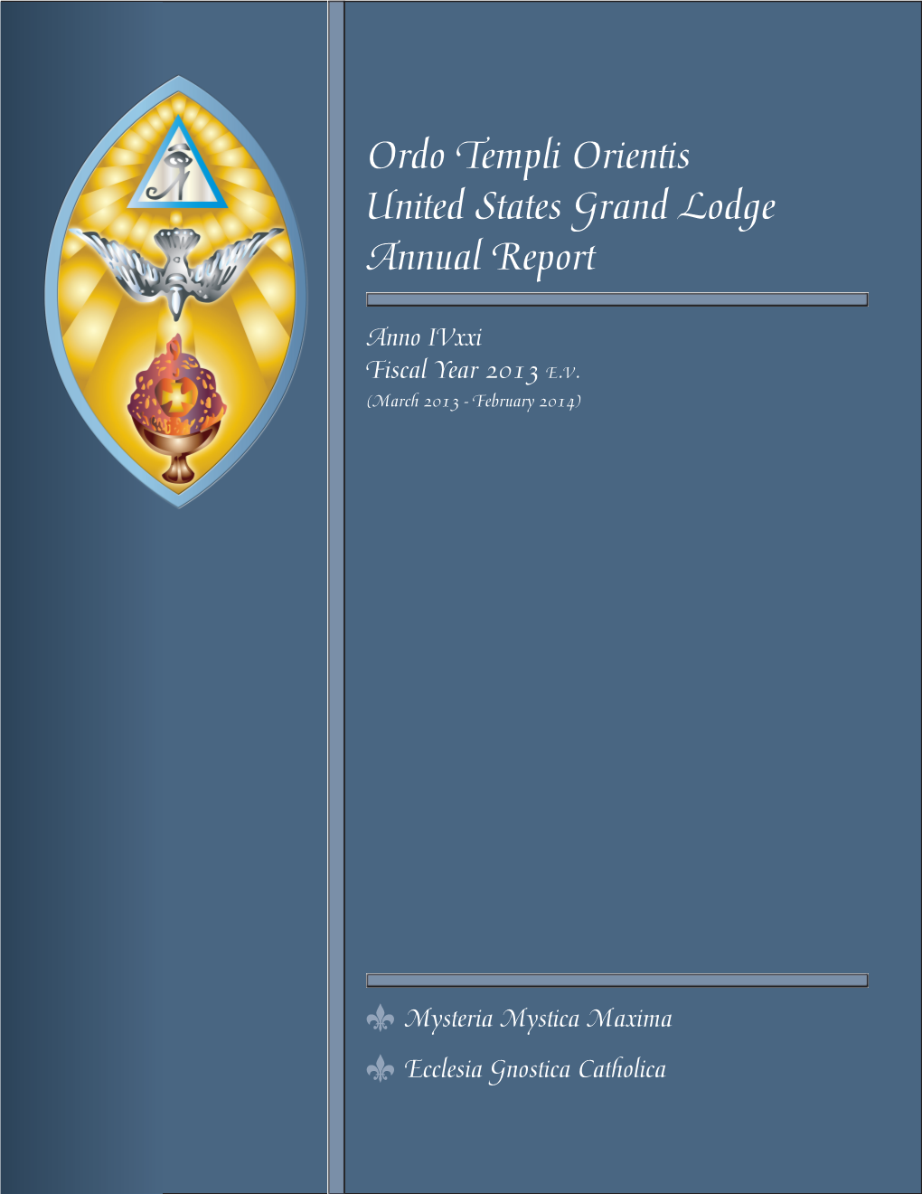 Ordo Templi Orientis United States Grand Lodge Annual Report