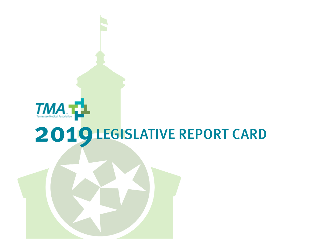 2019Legislative Report Card