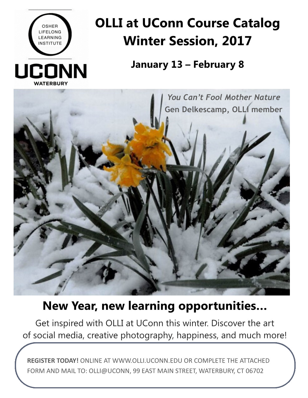 OLLI at Uconn Course Catalog Winter Session, 2017