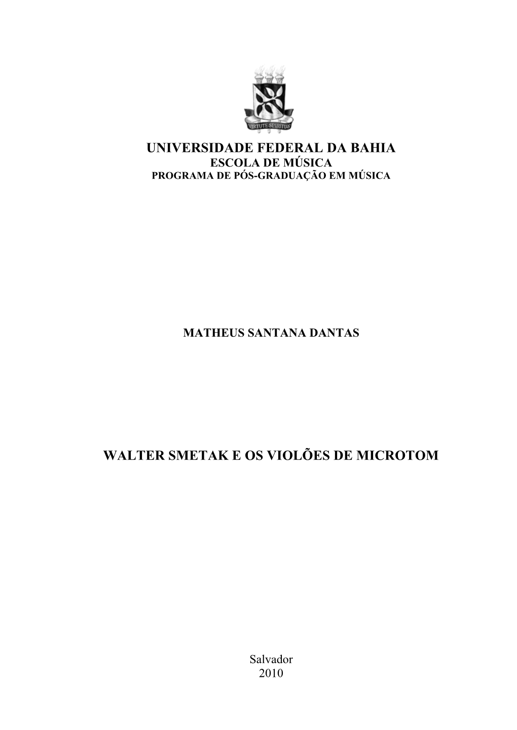 Universidade Federal Da Bahia – Escola De Música