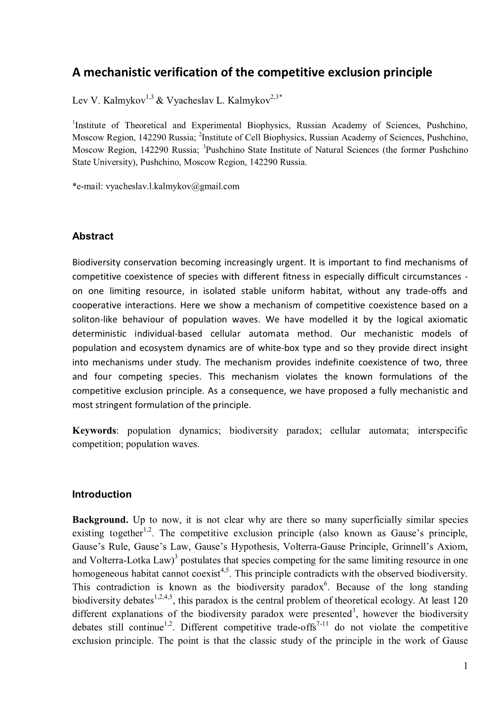 A Mechanistic Verification of the Competitive Exclusion Principle