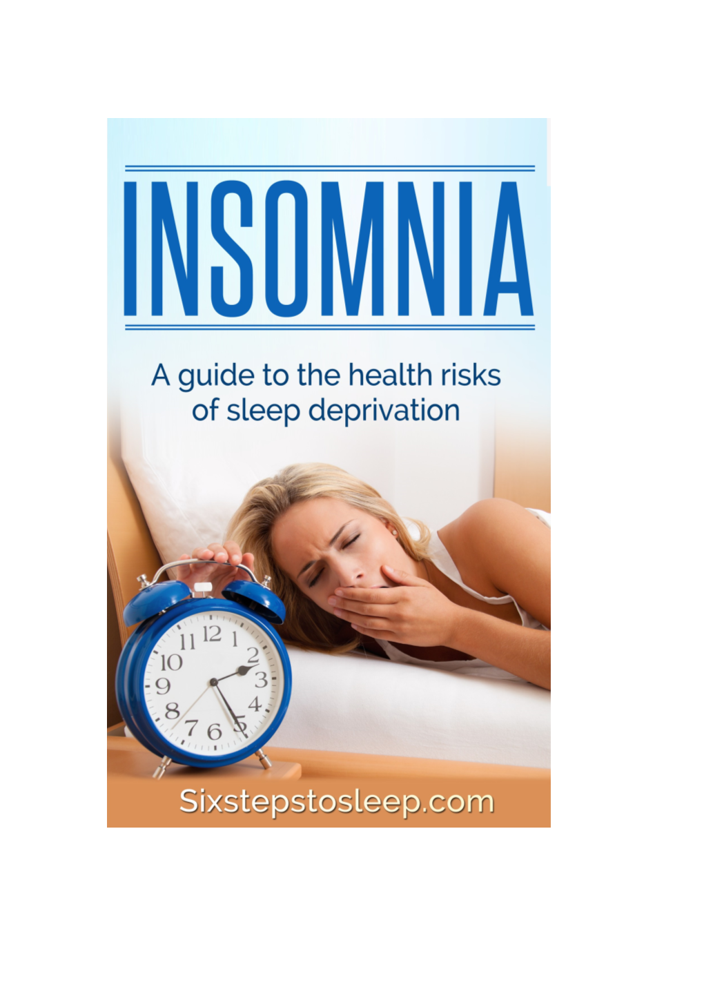 Sixstepstosleep.Com Insomnia Guide