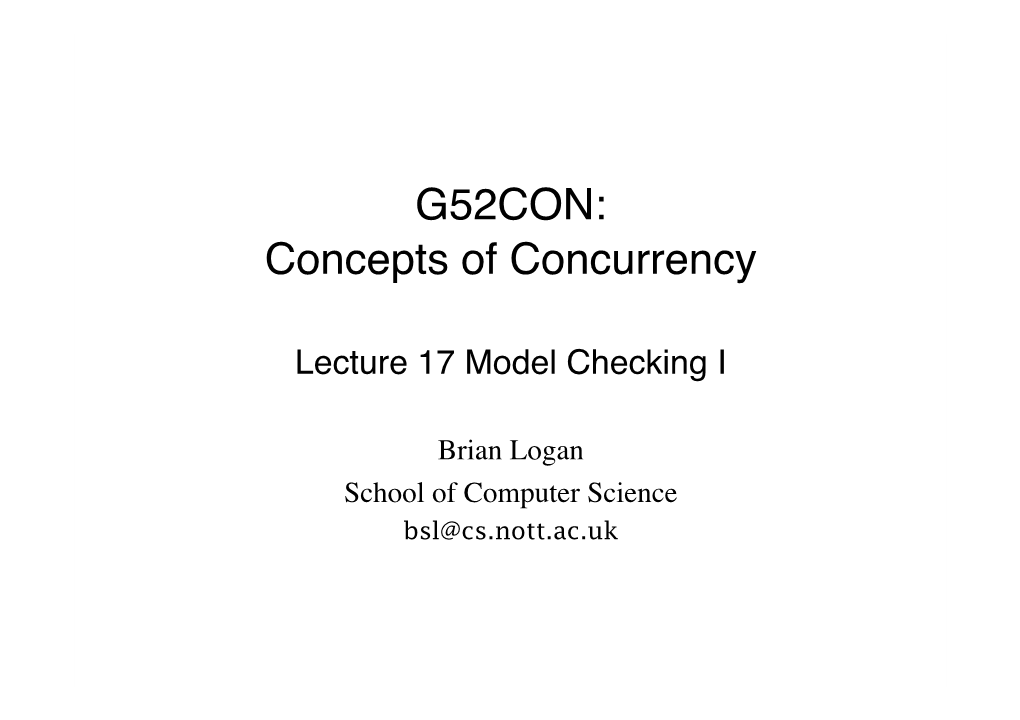 Lecture 17 Model Checking I