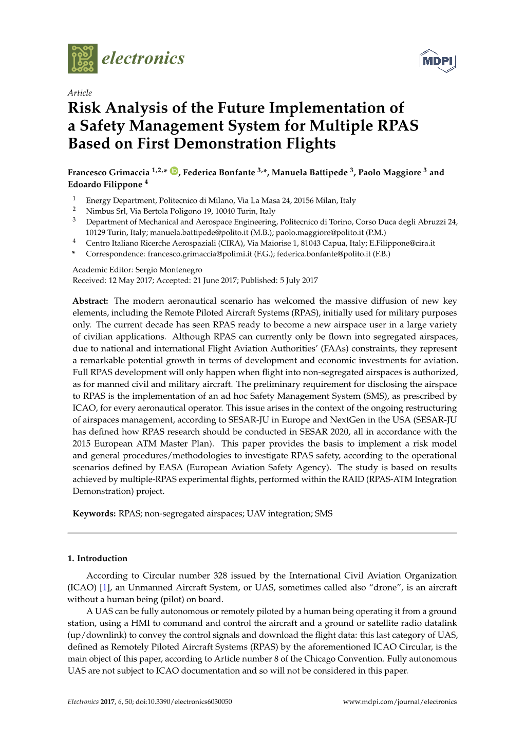 Risk Analysis of the Future Implementation of a Safety Management System for Multiple RPAS Based on First Demonstration Flights