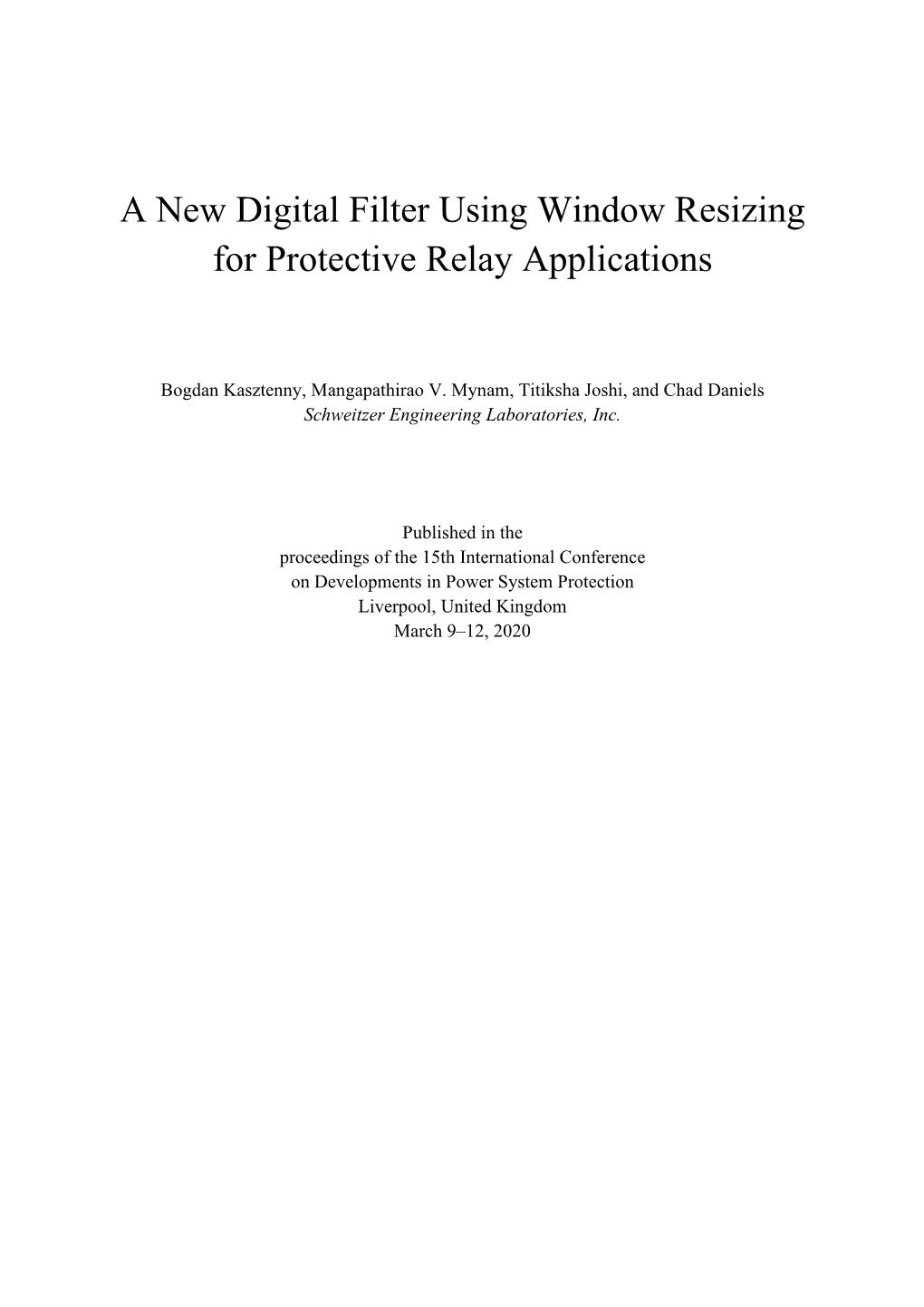 A New Digital Filter Using Window Resizing for Protective Relay Applications