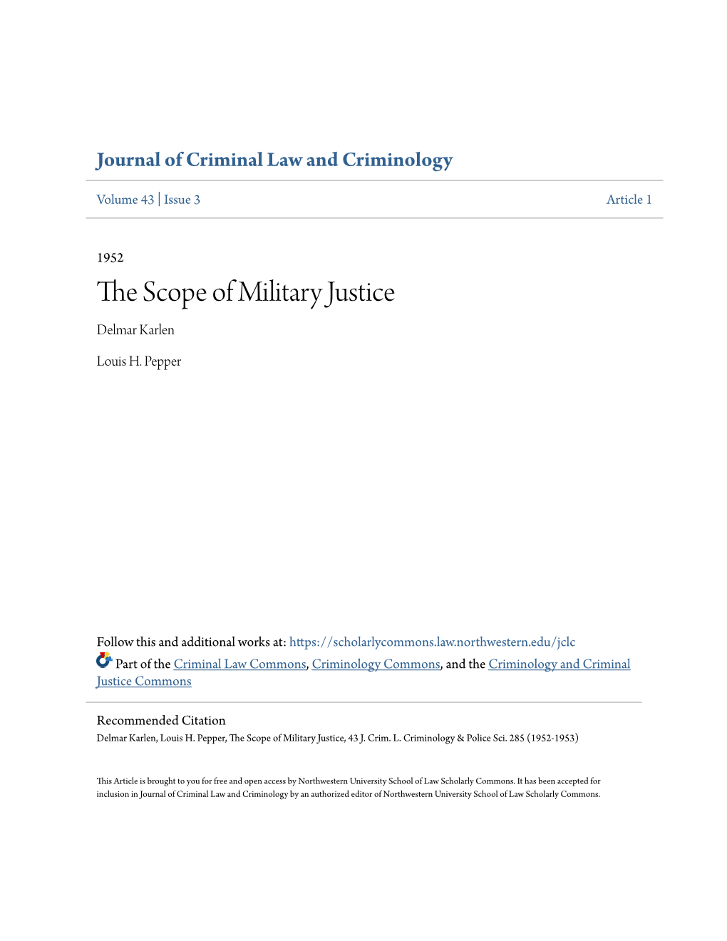 THE SCOPE of MILITARY JUSTICE Delmar Karlen and Louis H