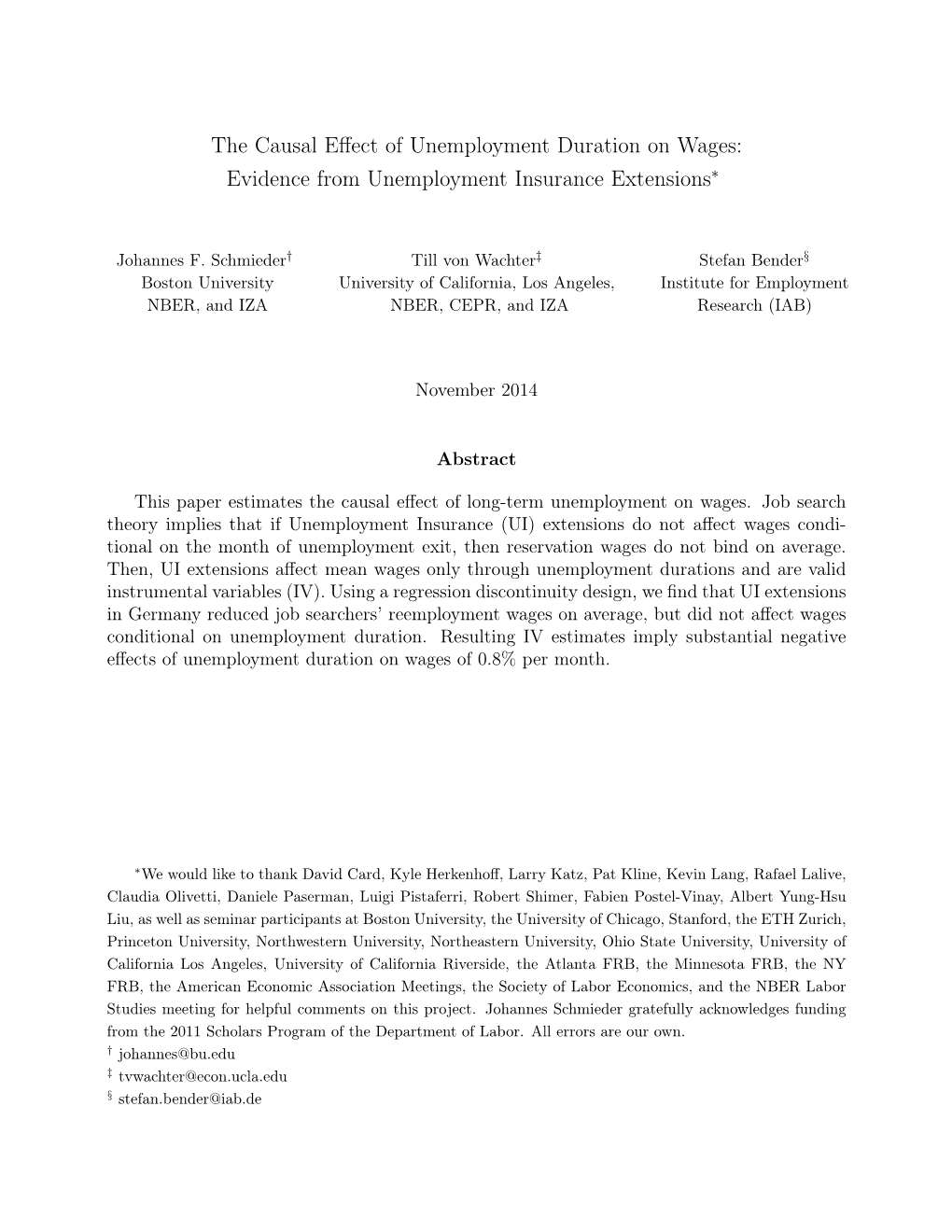 The Causal Effect of Unemployment Duration On