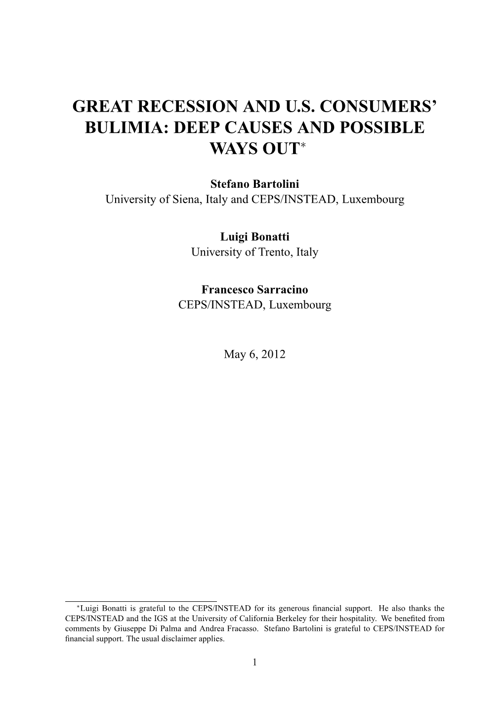 Great Recession and Us Consumers' Bulimia