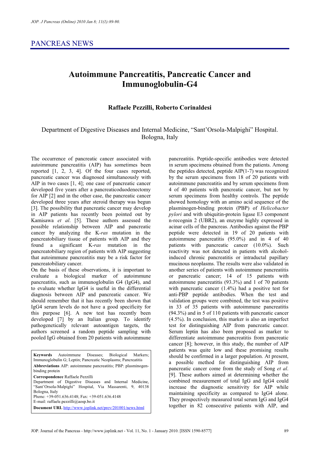 Autoimmune Pancreatitis, Pancreatic Cancer and Immunoglobulin-G4