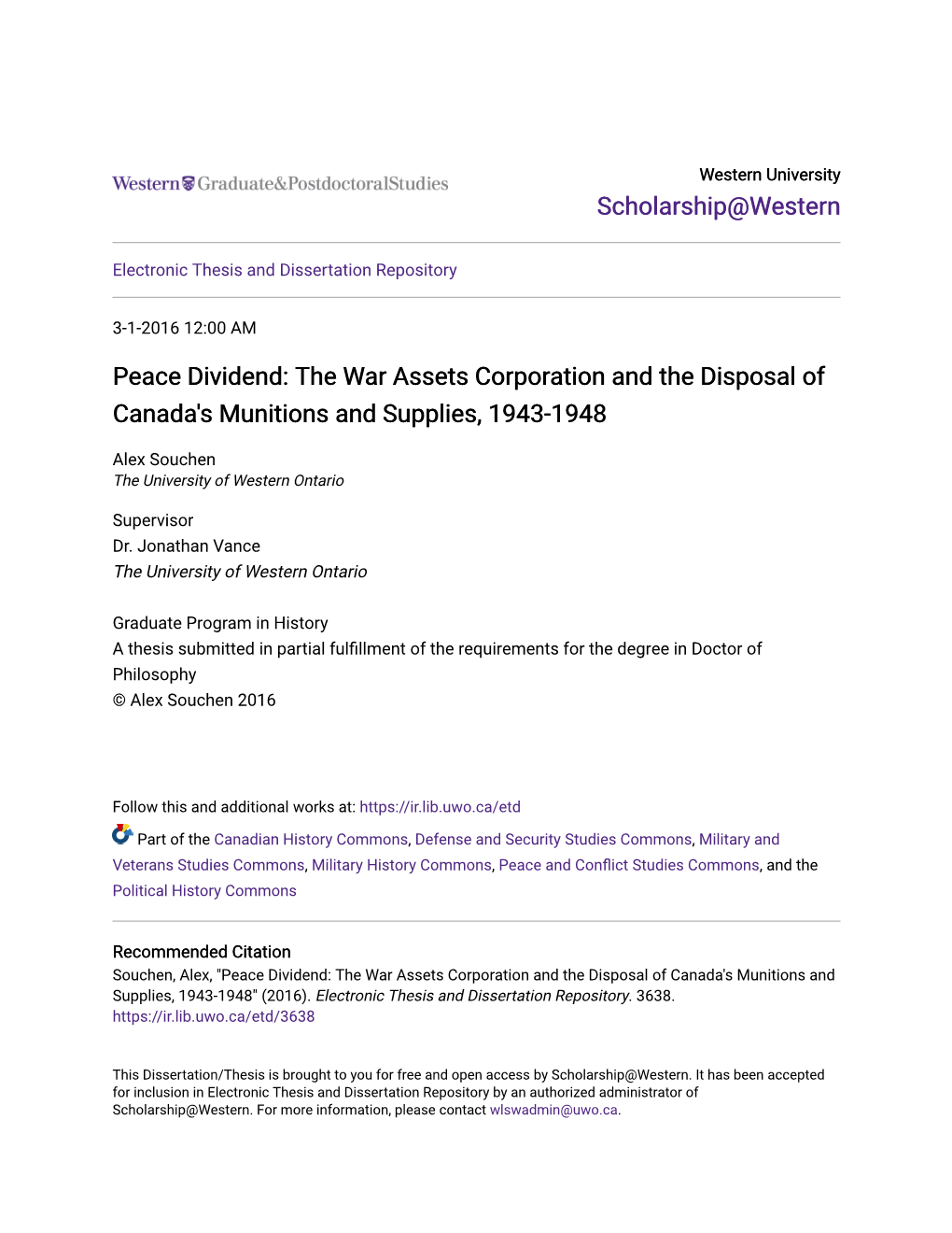 The War Assets Corporation and the Disposal of Canada's Munitions and Supplies, 1943-1948