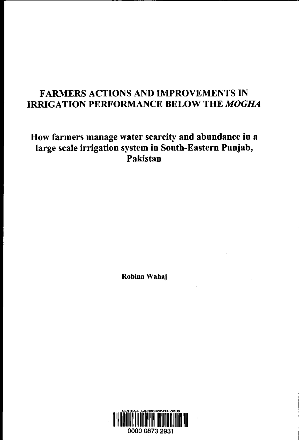 Farmers Actions and Improvements in Irrigation Performance Below the Mogha