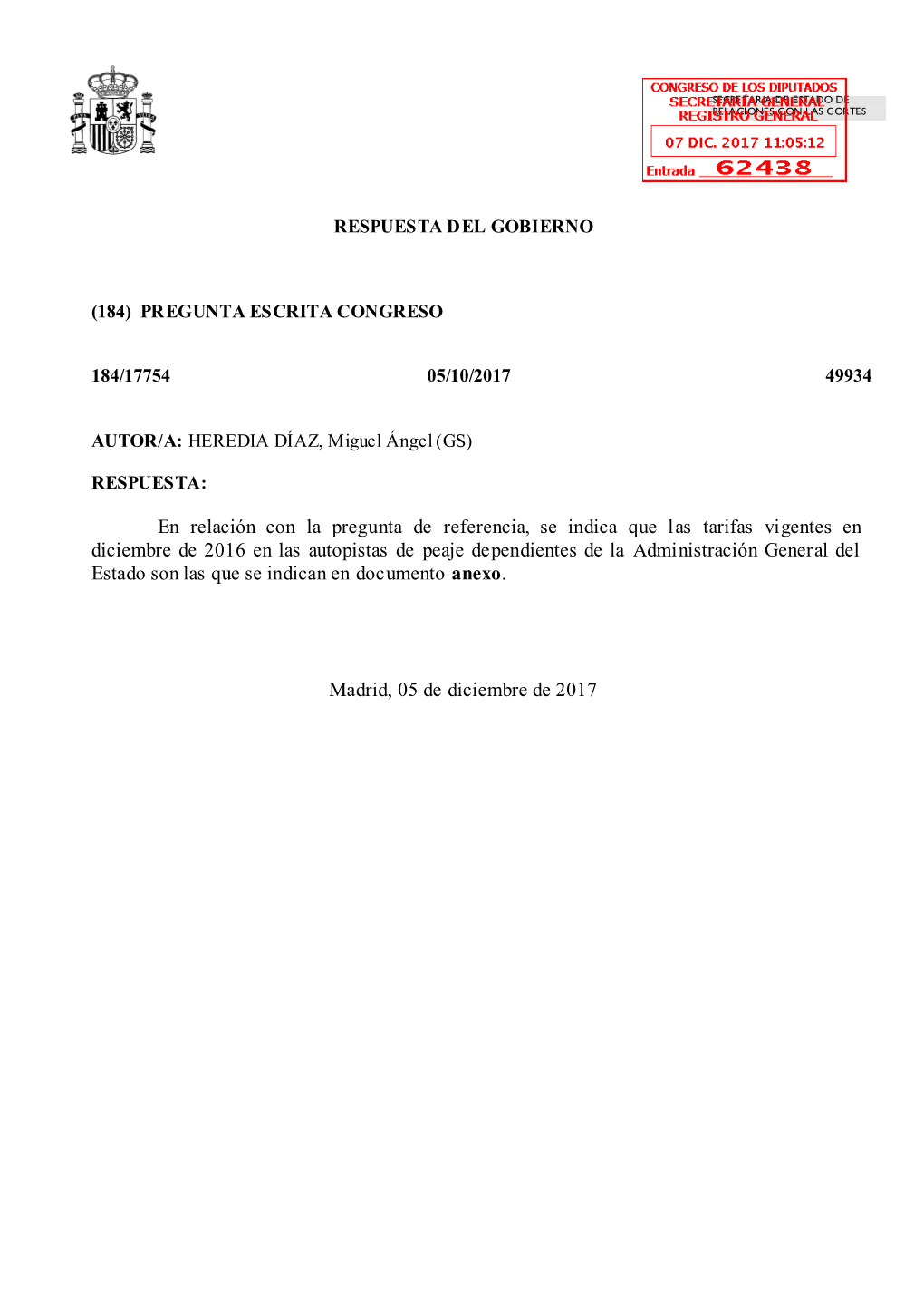 En Relación Con La Pregunta De Referencia, Se Indica Que Las Tarifas Vigentes En Diciembre De 2016 En Las Autopistas De Peaje D