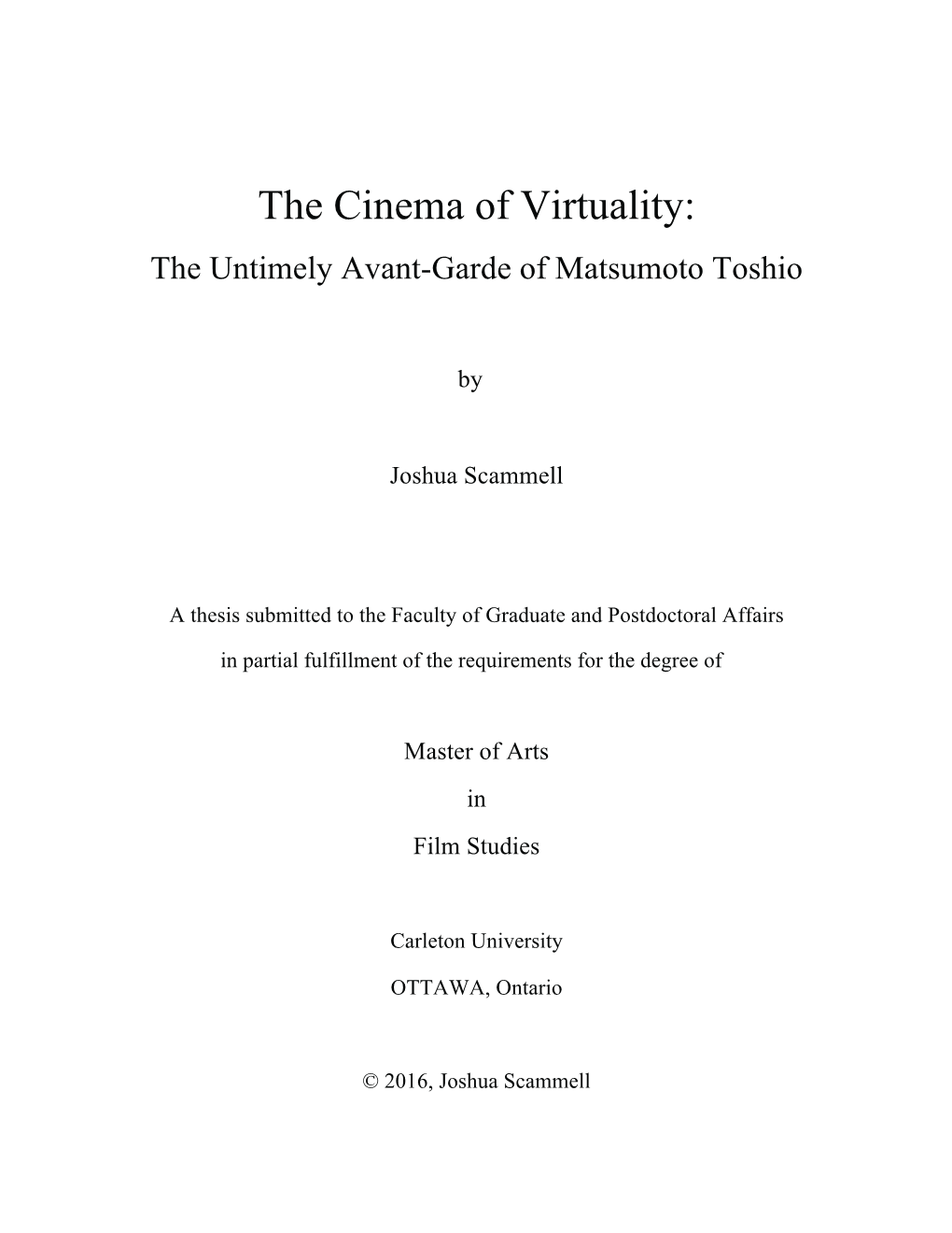 The Cinema of Virtuality: the Untimely Avant-Garde of Matsumoto Toshio