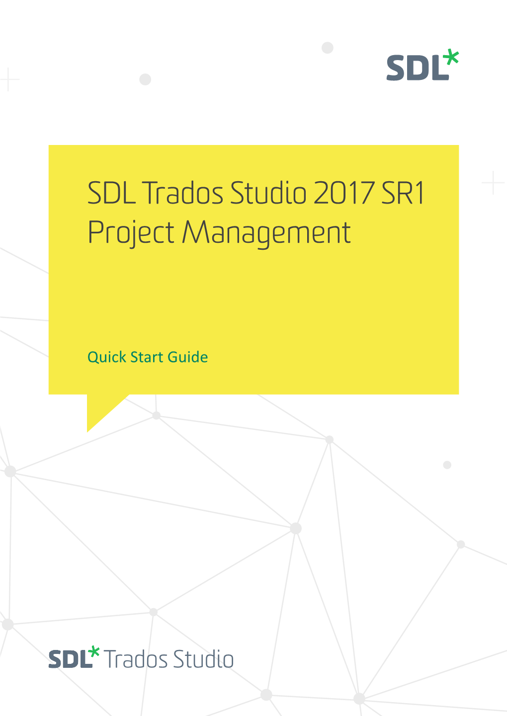 Project Management Quick Start Guide