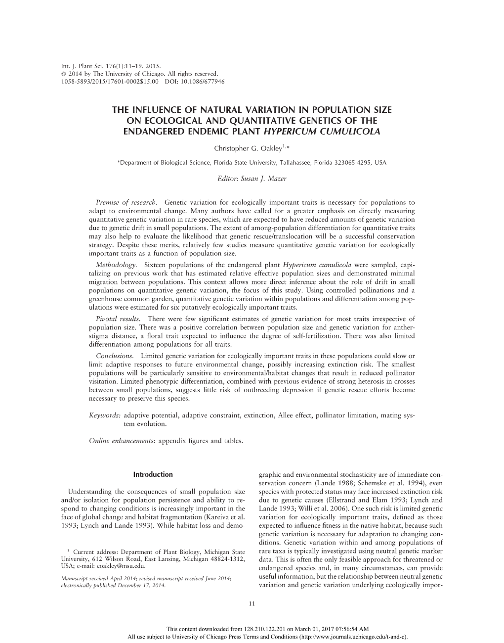 The Influence of Natural Variation in Population Size on Ecological and Quantitative Genetics of the Endangered Endemic Plant Hypericum Cumulicola