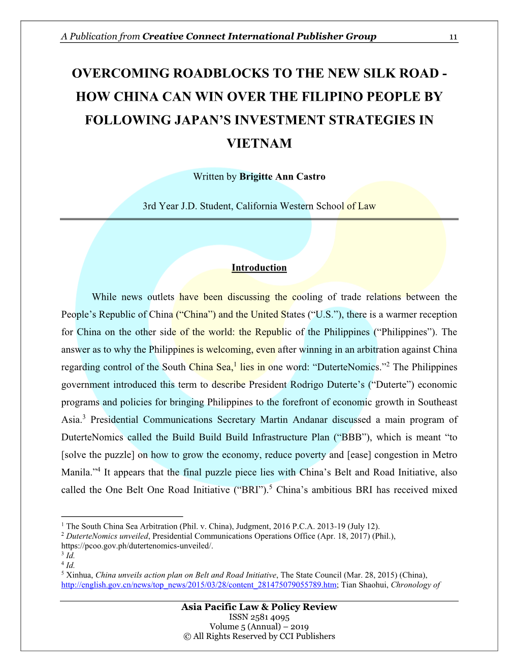 Overcoming Roadblocks to the New Silk Road - How China Can Win Over the Filipino People by Following Japan’S Investment Strategies in Vietnam