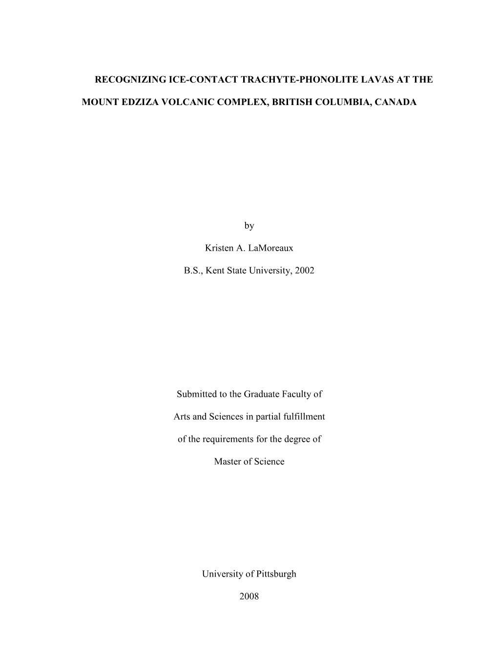 Recognizing Ice-Contact Trachyte-Phonolite Lavas at The