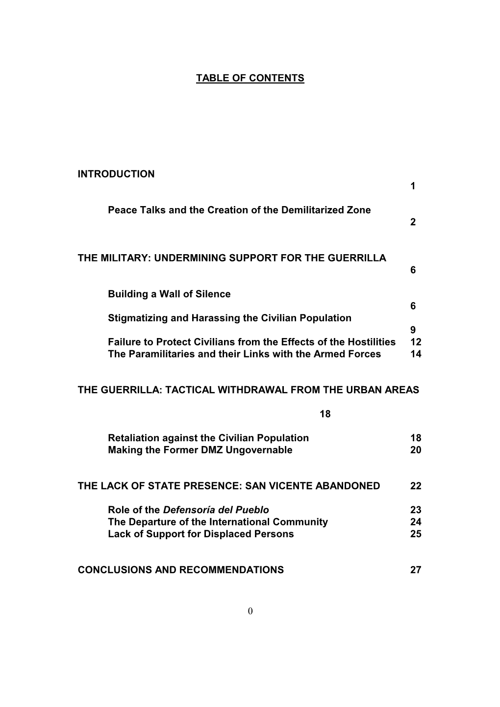 0 TABLE of CONTENTS INTRODUCTION 1 Peace Talks