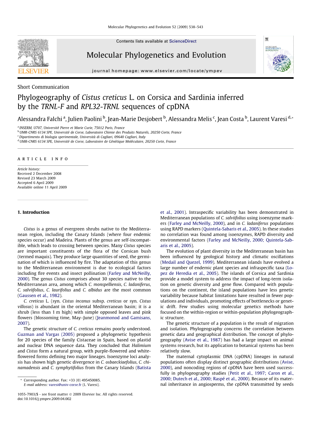 Phylogeography of Cistus Creticus L. on Corsica and Sardinia Inferred by the TRNL-F and RPL32-TRNL Sequences of Cpdna