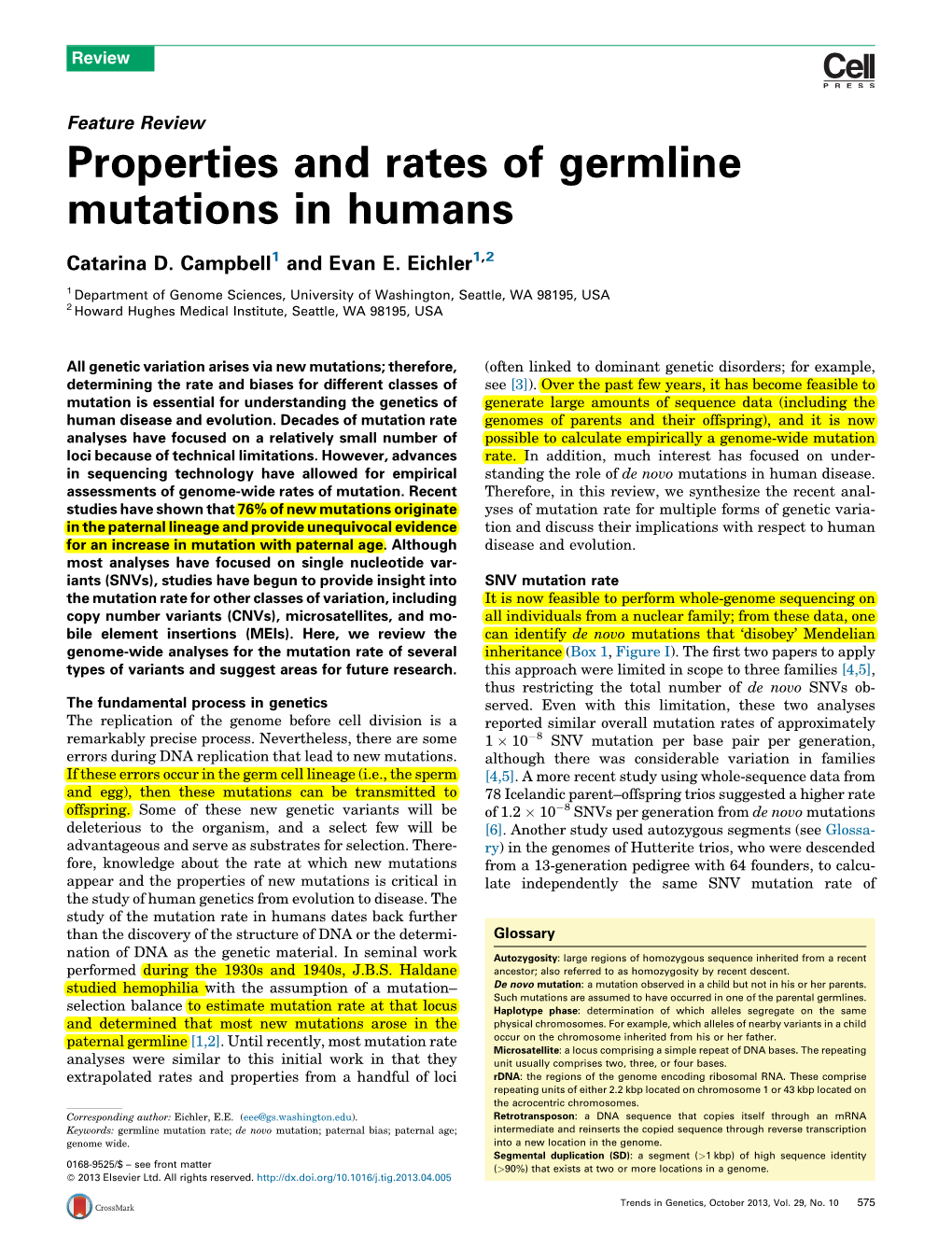 Properties and Rates of Germline Mutations in Humans