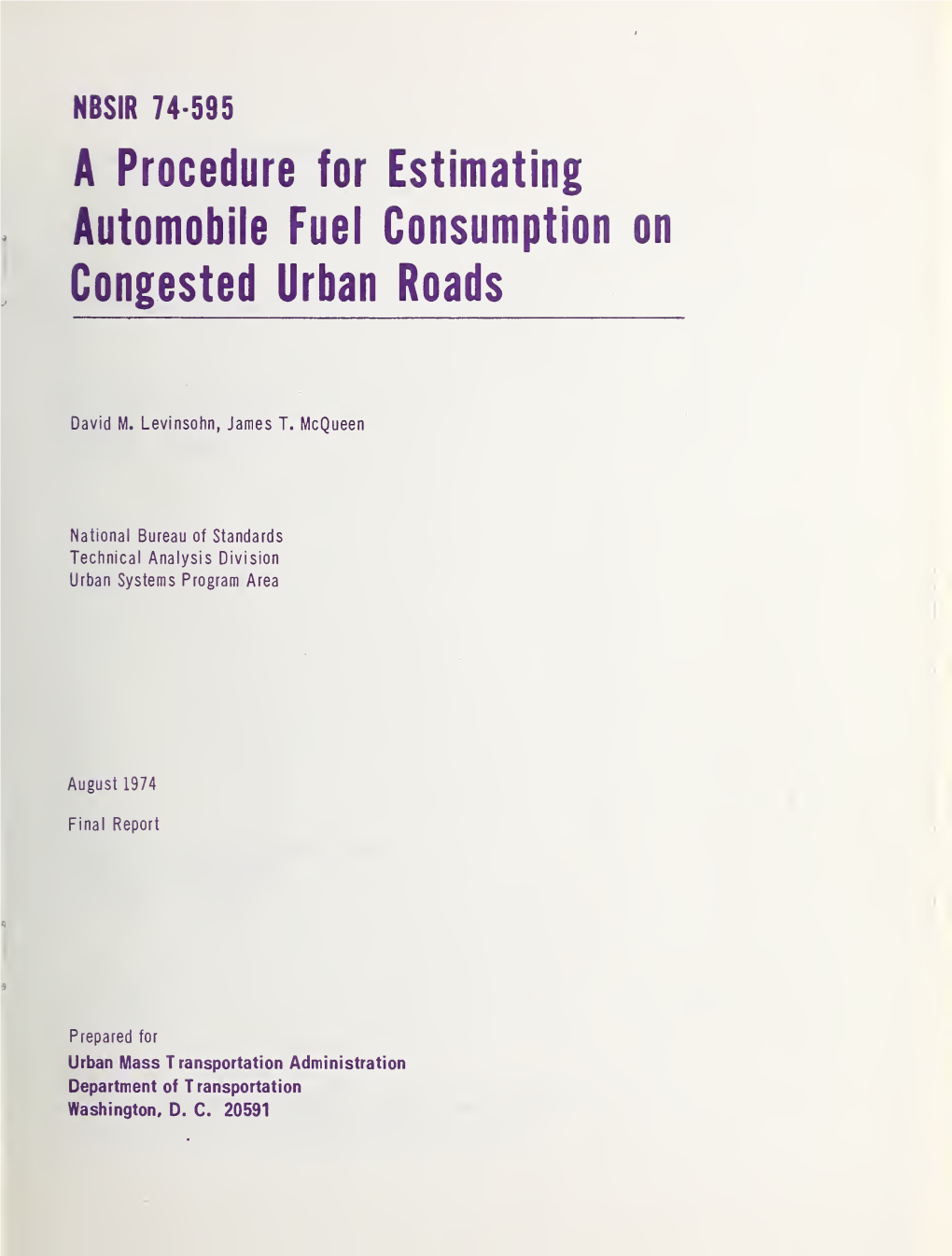 A Procedure for Estimating Automobile Fuel Consumption on Congested Urban Roads