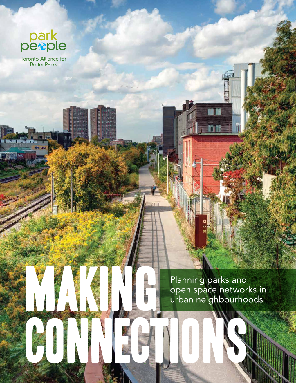 Planning Parks and Open Space Networks in Urban Neighbourhoods