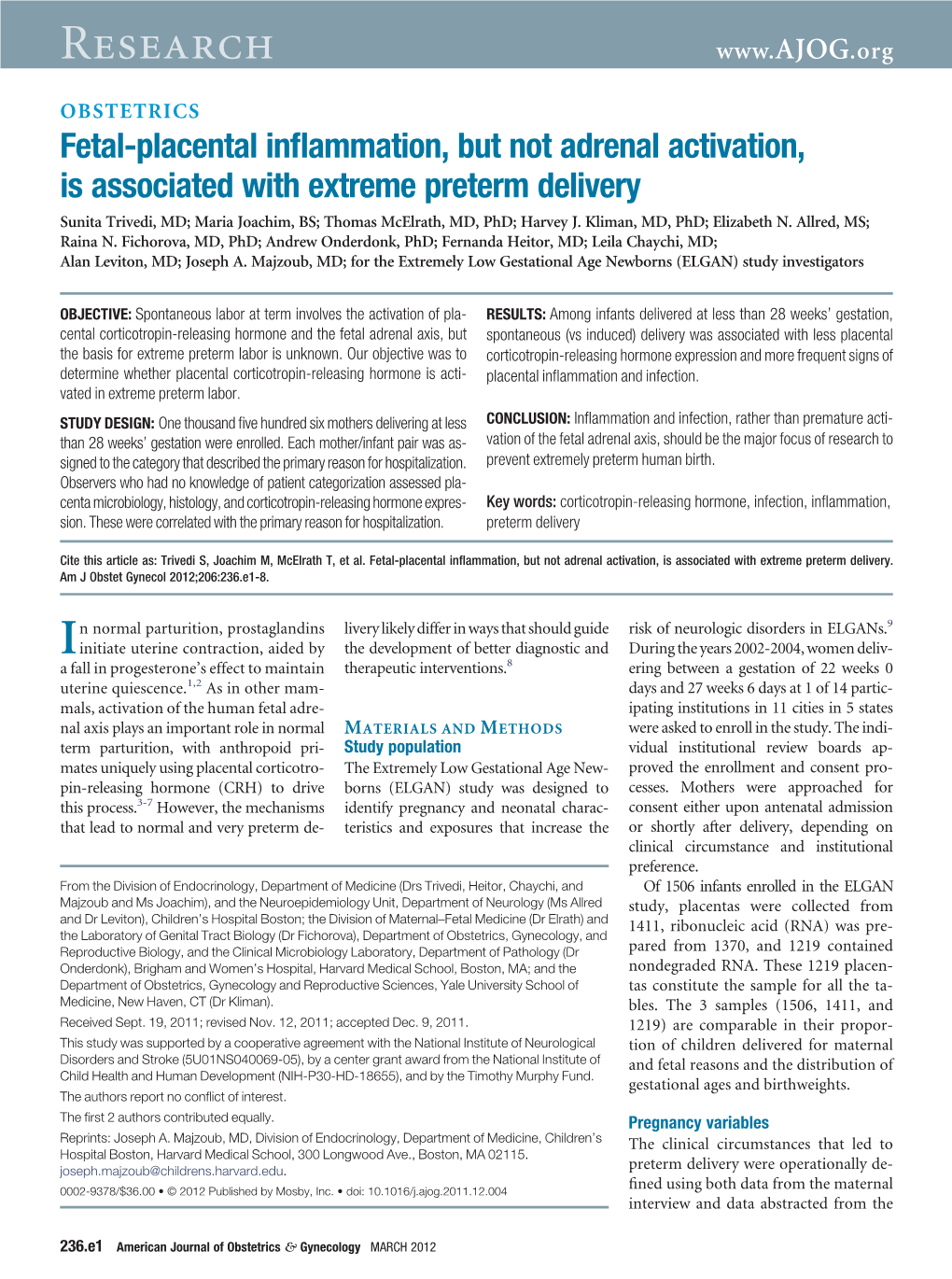 Fetal-Placental Inflammation, but Not Adrenal Activation, Is Associated