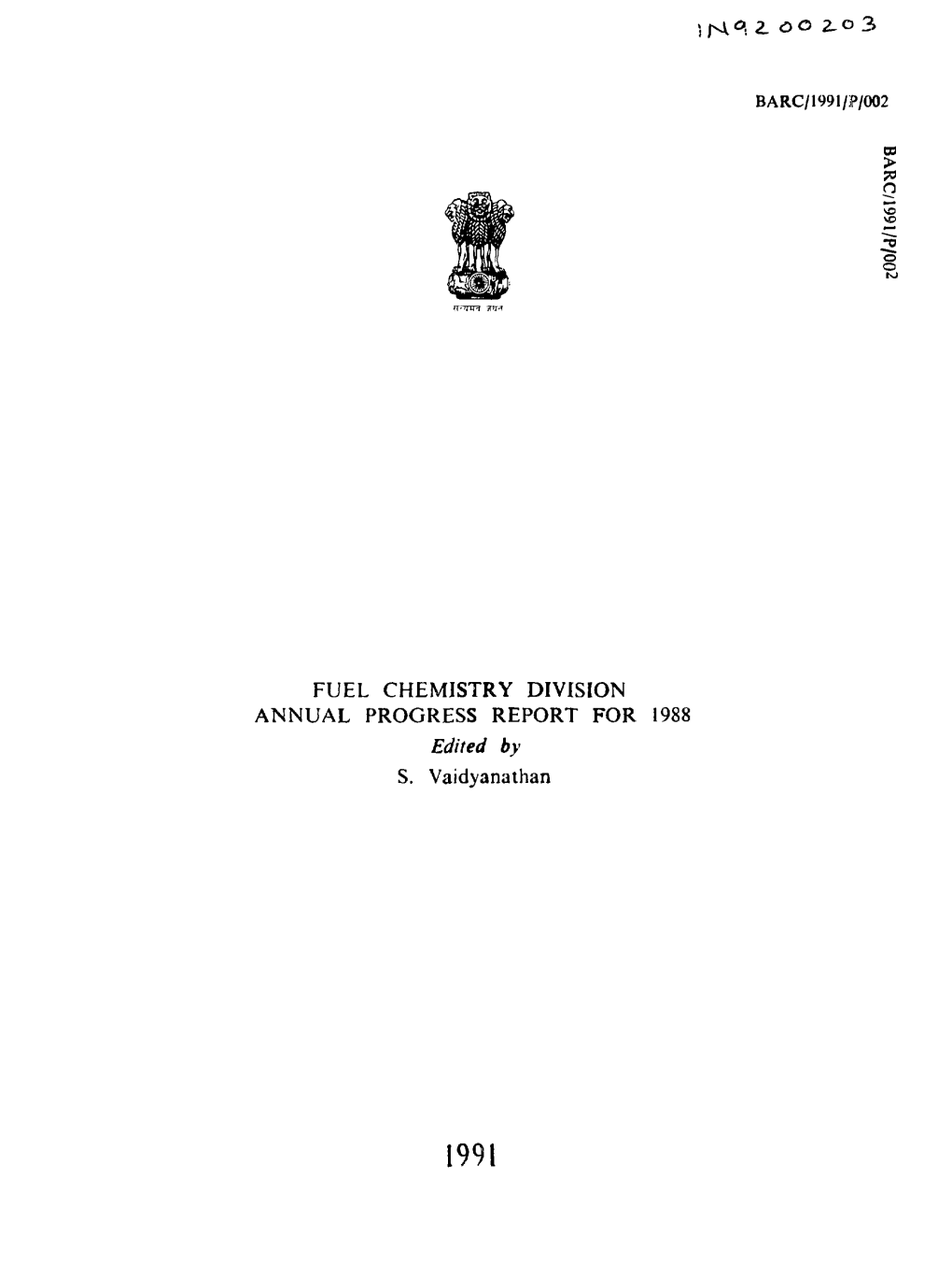 N FUEL CHEMISTRY DIVISION ANNUAL PROGRESS REPORT for 1988 S. Vaidyanathan