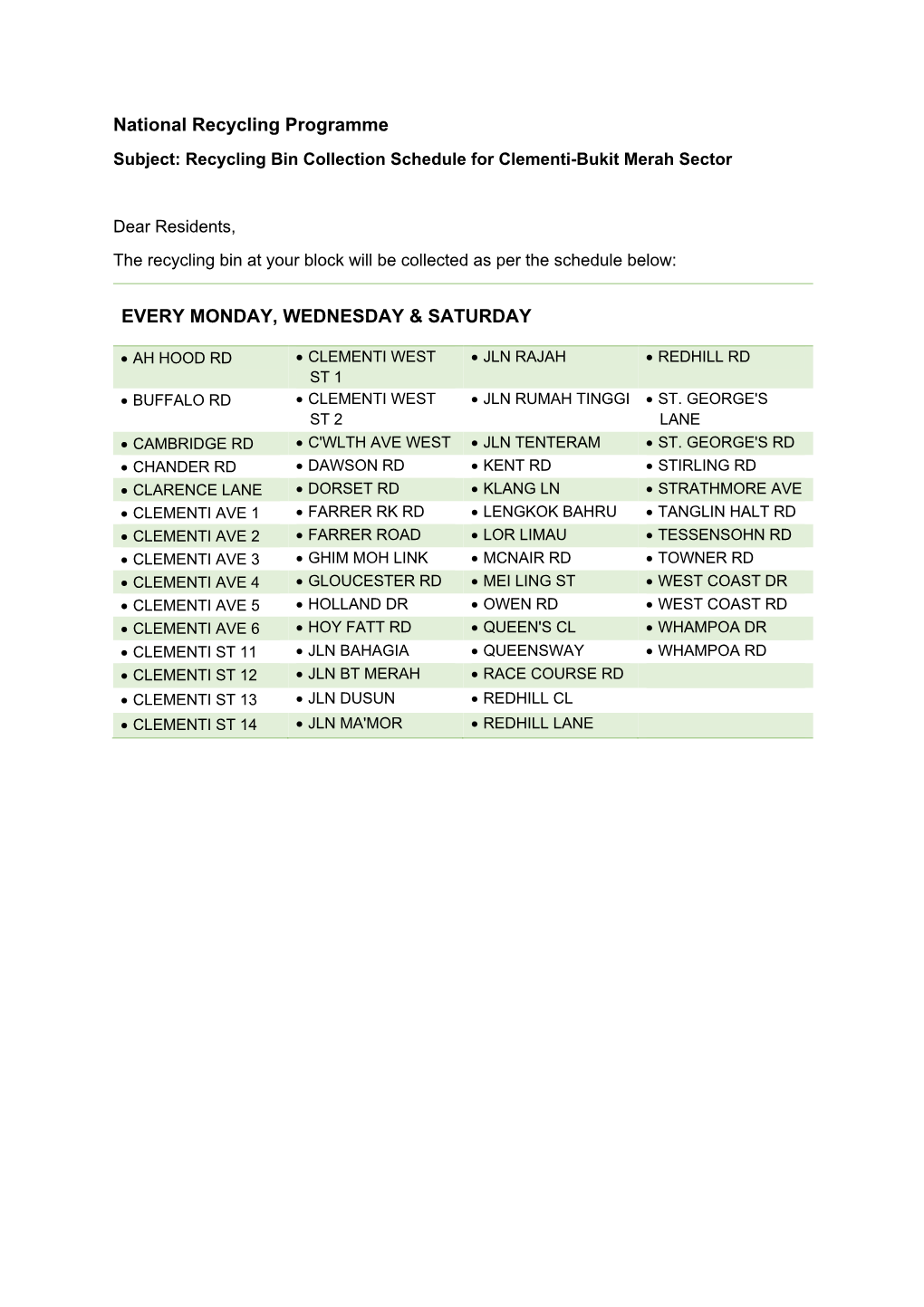 National Recycling Programme EVERY MONDAY, WEDNESDAY