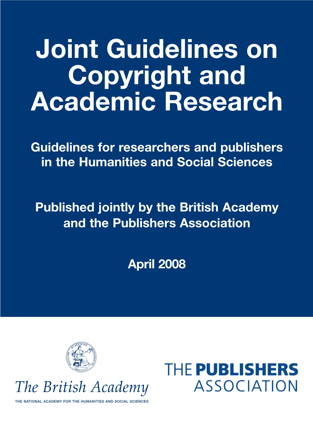 Joint Guidelines on Copyright and Academic Research