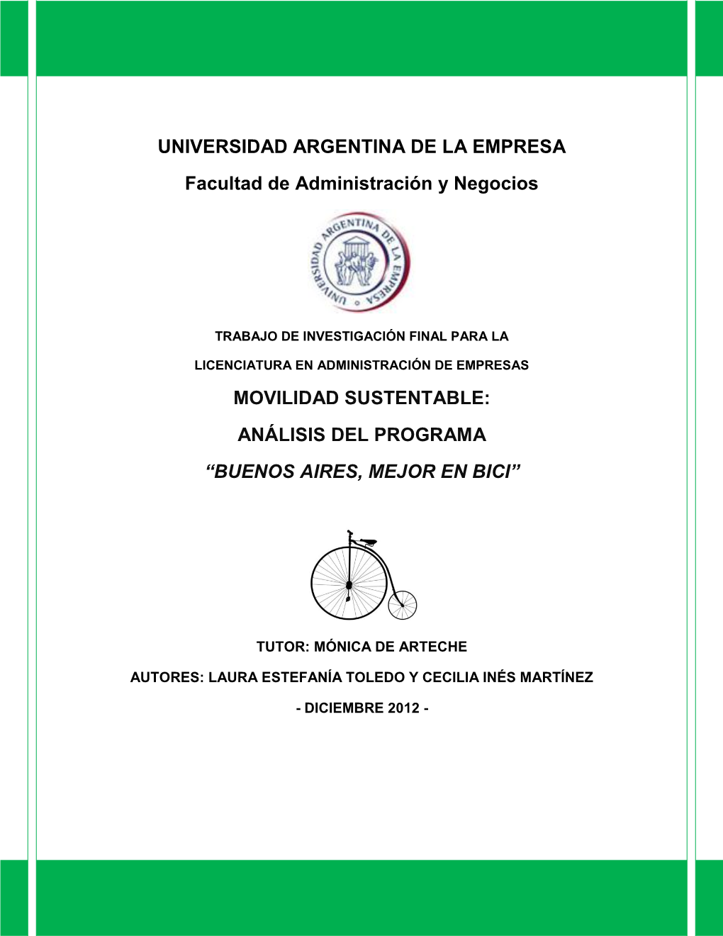 Movilidad Sustentable: Análisis Del Programa “Buenos Aires, Mejor En Bici”